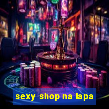 sexy shop na lapa